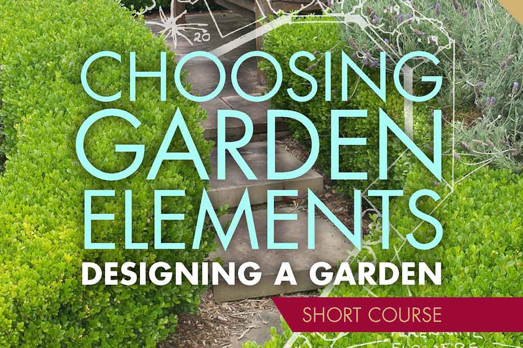 Choosing Garden Elements